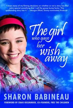 Paperback The Girl Who Gave Her Wish Away Book