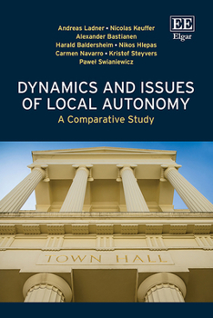 Hardcover Dynamics and Issues of Local Autonomy: A Comparative Study Book