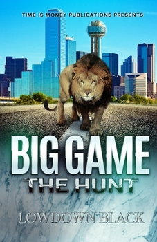 Paperback Big Game: The Hunt Book