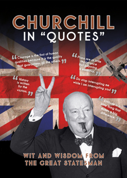 Hardcover Churchill in Quotes Book