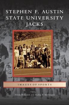 Hardcover Stephen F. Austin State University Jacks Book