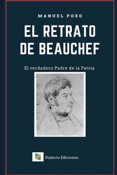 Paperback El Retrato de Beauchef [Spanish] Book