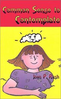 Paperback Common Sense to Contemplate Book