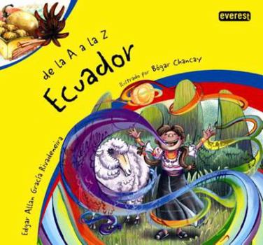 Paperback De la A a la Z. Ecuador (Spanish Edition) [Spanish] Book