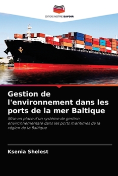 Paperback Gestion de l'environnement dans les ports de la mer Baltique [French] Book