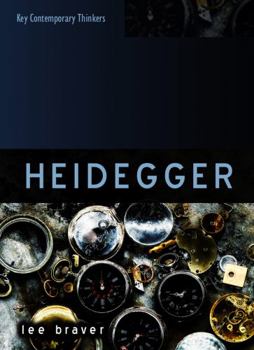 Heidegger: Thinking of Being - Book  of the Key Contemporary Thinkers (Polity)