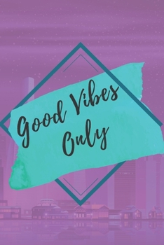 Paperback Good vibes only NOTEBOOK: 6'x9' notebook 120 pages Book