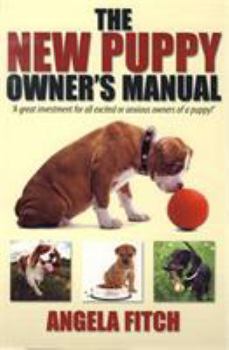 Paperback The New Puppy Owner's Manual Book