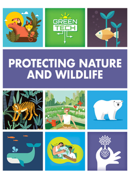 Library Binding Protecting Nature and Wildlife Book