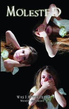 Paperback Molested: Was I Affected? Book