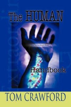 Paperback The Human Handbook: Your Extraordinary Story Book