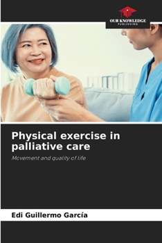 Paperback Physical exercise in palliative care Book