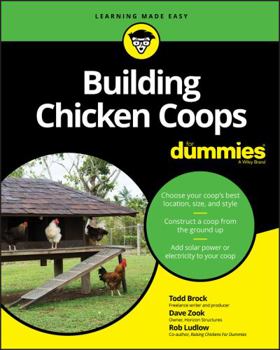 Building Chicken Coops For Dummies - Book  of the Dummies