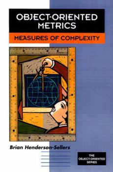 Hardcover Object-Oriented Metrics: Measures of Complexity Book