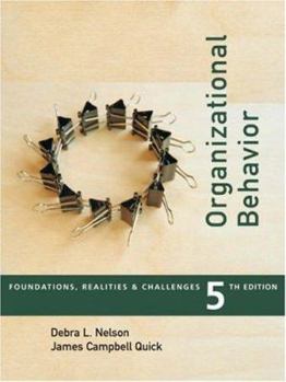 Hardcover Organizational Behavior: Foundations, Reality and Challenges (with Infotrac) [With Infotrac] Book