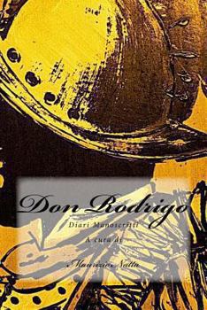 Paperback Don Rodrigo: Diari Manoscritti [Italian] Book