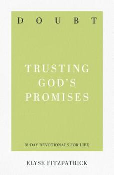 Paperback Doubt: Trusting God's Promises Book