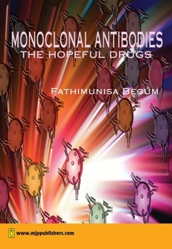 Paperback Monoclonal Antibodies Hopeful Drug Design Book