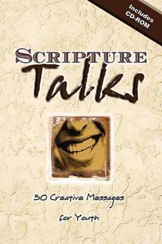 Paperback Scripture Talks: 50 Creative Messages for Youth [With CDROM] Book