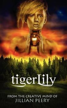 TigerLily - Book #2 of the PineLight