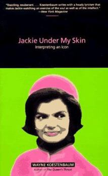 Paperback Jackie Under My Skin: Interpreting an Icon Book