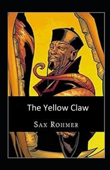 Paperback The Yellow Claw Illustrated Book