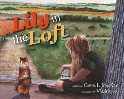 Paperback Lily in the Loft Book