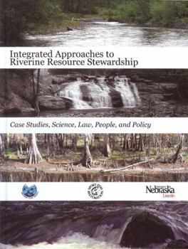 Hardcover Integrated Approaches to Riverine Resources Stewardship Book