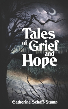 Paperback Tales of Grief and Hope Book