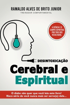 Paperback Desintoxicação Cerebral E Espiritual [Portuguese] Book