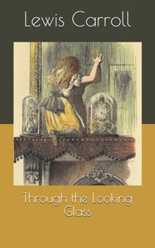 Paperback Through the Looking Glass Book