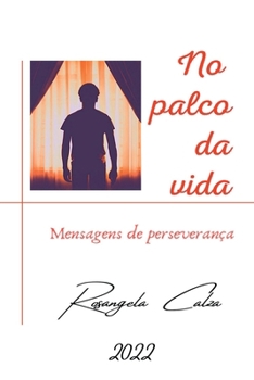 Paperback No Palco Da Vida [Portuguese] Book