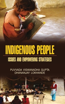 Hardcover Indigeneous People: Issues & Empowering Strategies Book