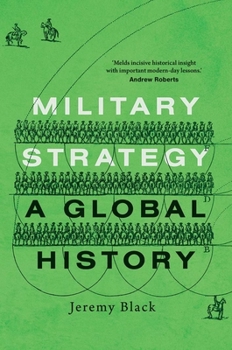 Hardcover Military Strategy: A Global History Book