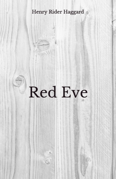 Paperback Red Eve: Beyond World's Classics Book