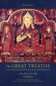 The Great Treatise on the Stages of the Path to Enlightenment (Volume 2)