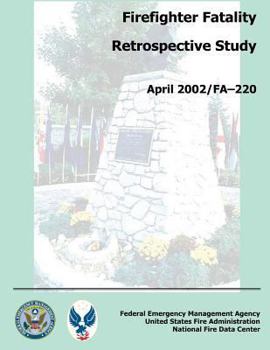 Paperback Firefighter Fatality Retrospective Study Book