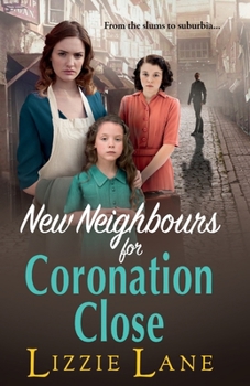 New Neighbours for Cornonation Close - Book #1 of the Coronation Close