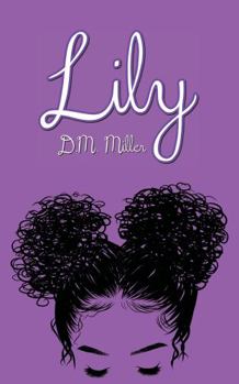 Paperback Lily (Lily Series) Book