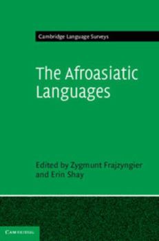 The Afroasiatic Languages - Book  of the Cambridge Language Surveys