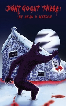 Paperback Don't Go Out There! Book