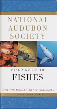 National Audubon Society Field Guide to North American Fishes - Book  of the National Audubon Society Field Guides