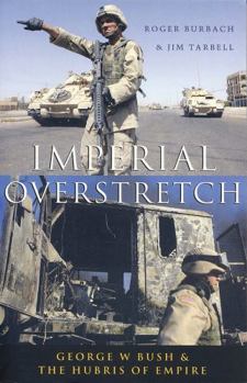 Paperback Imperial Overstretch: George W. Bush and the Hubris of Empire Book