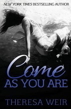 Come As You Are - Book #1 of the City of Lakes