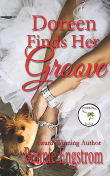 Paperback Doreen Finds Her Groove: In Her New Wedding Shoes Book
