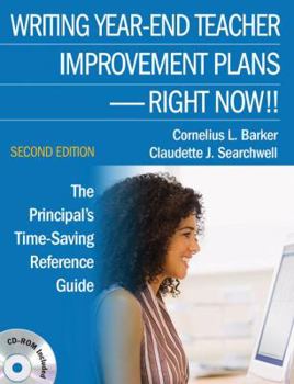 Paperback Writing Year-End Teacher Improvement Plans-Right Now!!: The Principal&#8242;s Time-Saving Reference Guide [With CDROM] Book