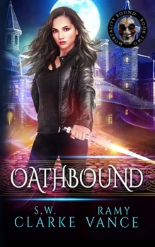 Paperback Oathbound: An Urban Fantasy Epic Adventure Book