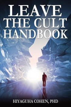 Paperback The Leave the Cult Handbook Book