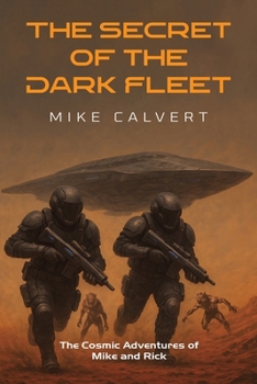 Paperback The Secret of the Dark Fleet Book