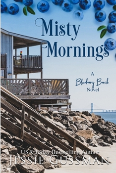 Misty Mornings - Book #5 of the Blueberry Beach